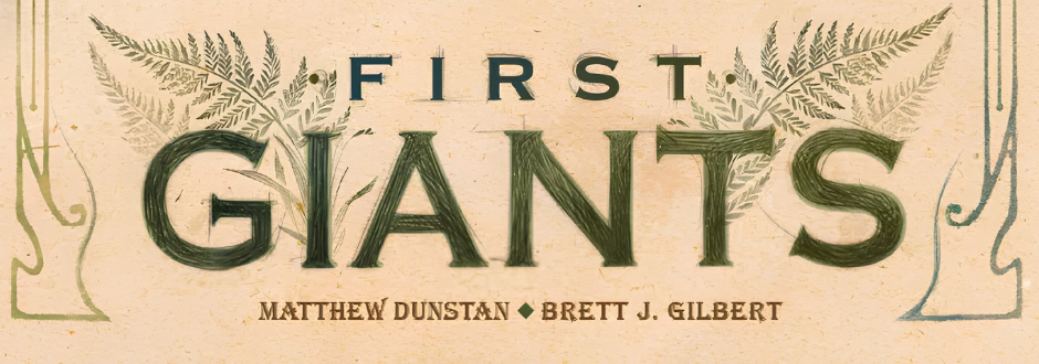 An image of the title of the game First Giants