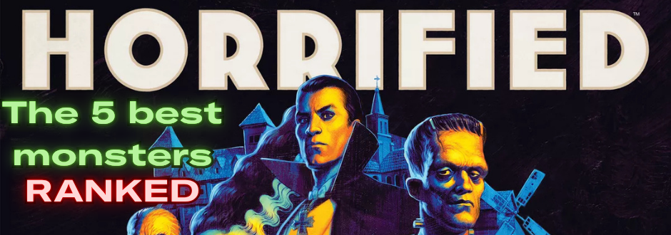 The 5 best Horrified monsters ranked