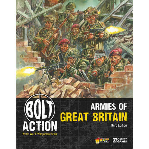 Bolt Action: Armies of Great Britain: Third Edition - Paperback