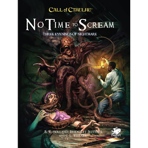 Call of Cthulhu RPG: No Time To Scream