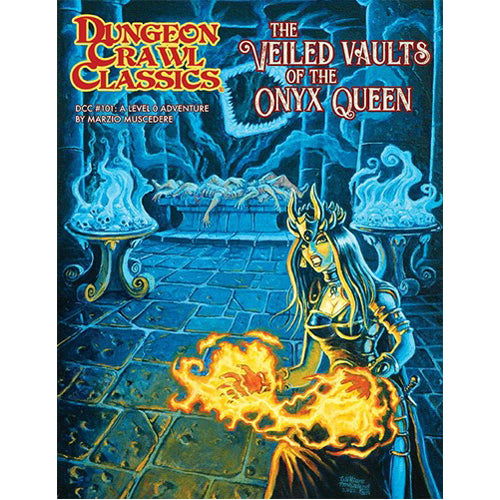 Dungeon Crawl Classics #101: The Veiled Vaults Of The Onyx Queen