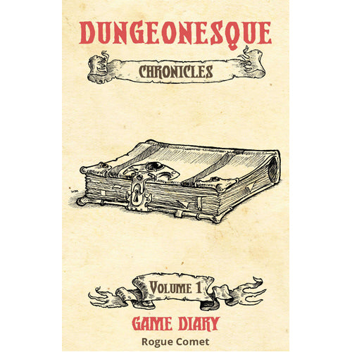 Dungeonesque Chronicles: Game Diary