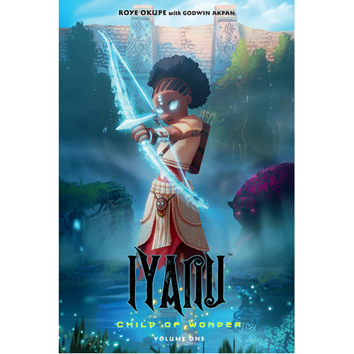 Iyanu: Child of Wonder Volume 1 (Paperback)