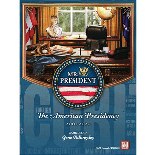 Mr. President: The American Presidency, 2001-2020