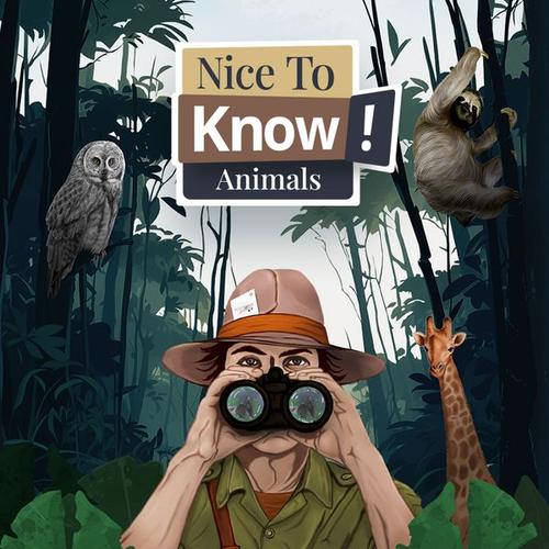 Nice to Know! Animals