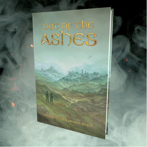 Out Of The Ashes: Adventures in a Broken World