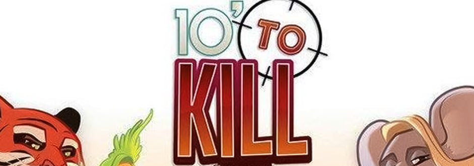 10′ To Kill Review