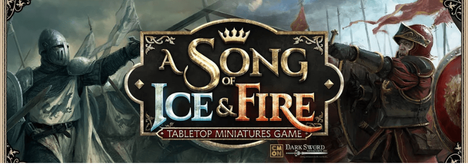 A Song Of Ice And Fire Battle Report: Stark VS Greyjoy