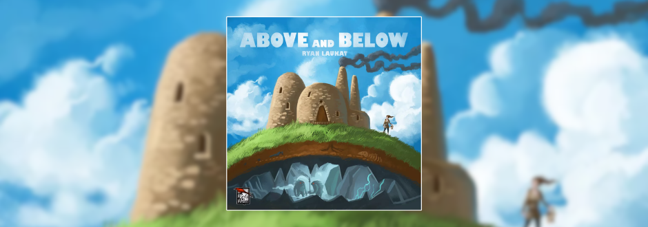 Cover of "Above and Below" board game features a grassy hill with stone towers above a cavern. A person stands on the hill under a blue sky.