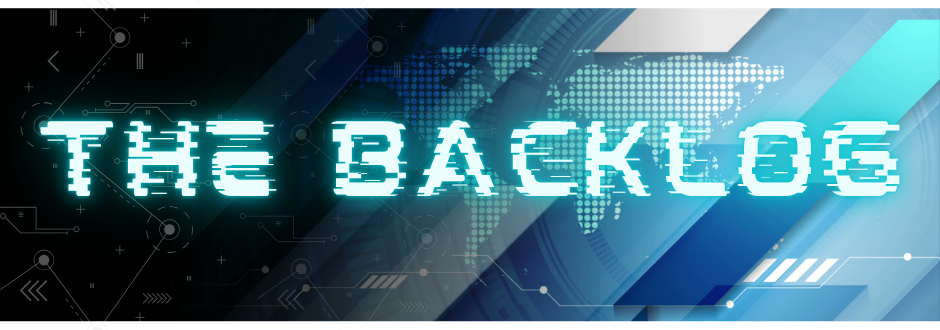 You Don’t Have A Backlog, You’re In Gaming Paradise