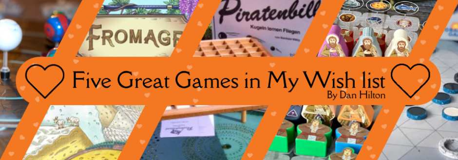 My Christmas Board Game Wishlist 2024 – Dan Hilton
