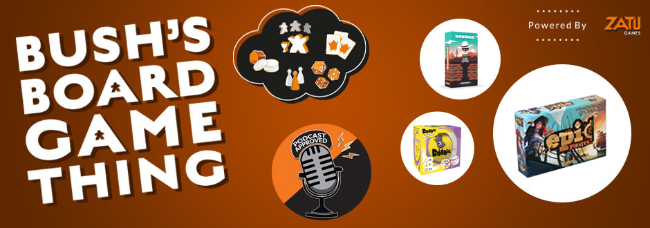 Bush’s Board Game Thing Episode 33: On The Road