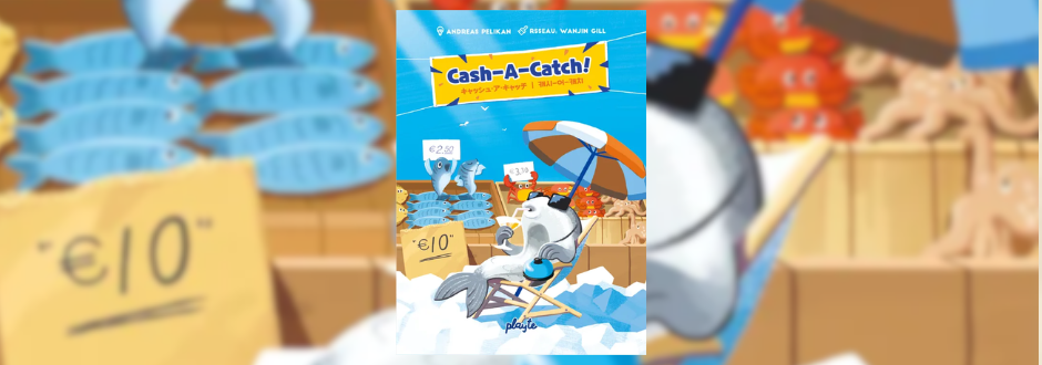 Illustrated poster for "Cash-A-Catch!" shows a relaxed seagull holding money in a chair by fish crates. Blue sky and playful, beachy vibe, mirroring a marketplace setting.