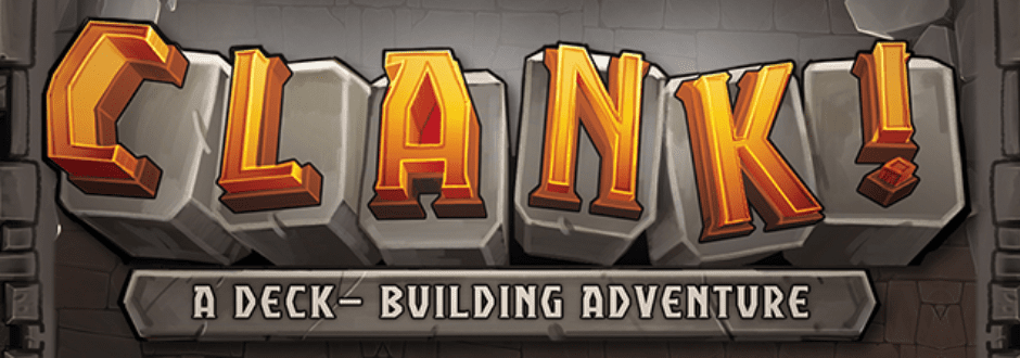 Clank: A deck Building Adventure Second Opinion