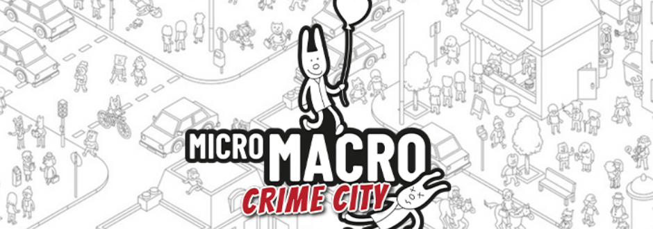 How To Play Micro Macro Crime City
