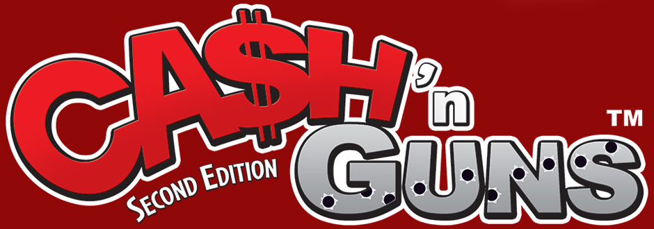 Board Game Spotlight – Cash ‘N’ Guns