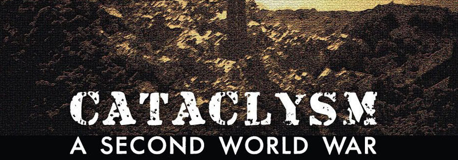 Cataclysm: A Second World War Review