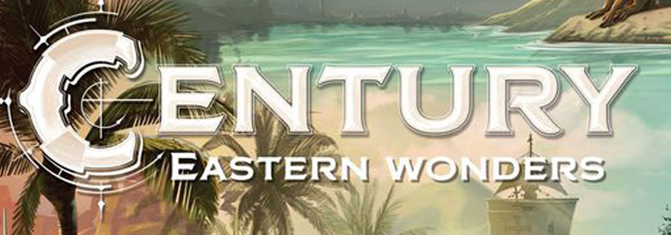 Century: Eastern Wonders Preview