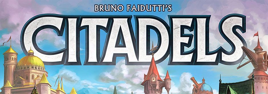 Citadels Board Game Review