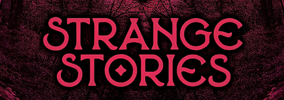The Strange Stories logo across the screen