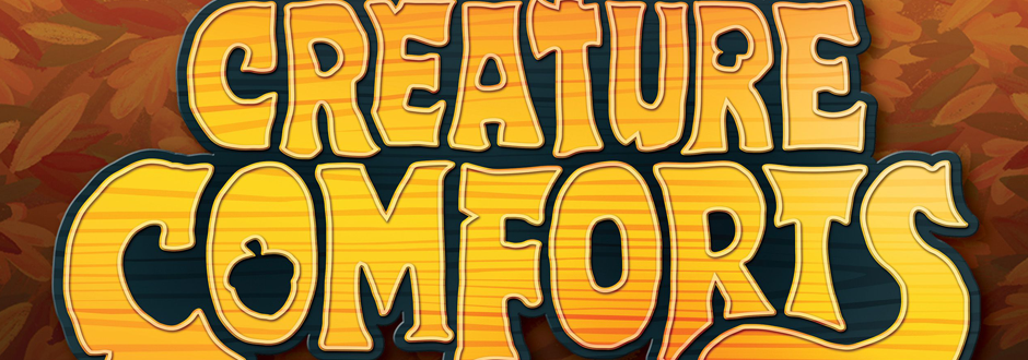 How To Play Creature Comforts