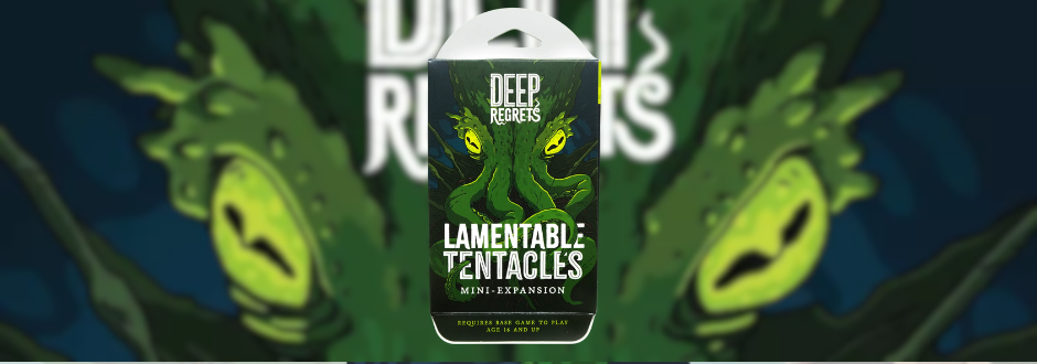 A dark green tentacled creature with yellow eyes emerges from darkness on a game box titled "Deep Regrets: Lamentable Tentacles Mini-Expansion." The tone is eerie and mysterious.