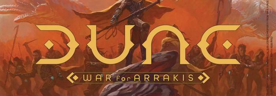 Dune: War for Arrakis cover art featuring a desert battle scene with warriors and banners. Sandworms loom in the background under an orange sky