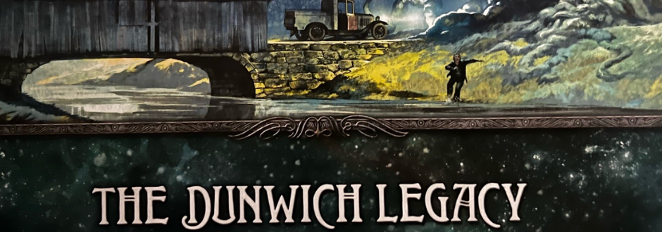The Dunwich Legacy Campaign Expansion Review