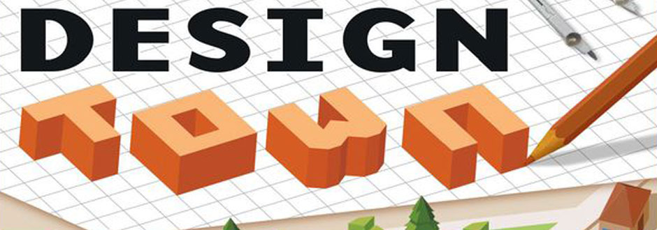 Design Town Review