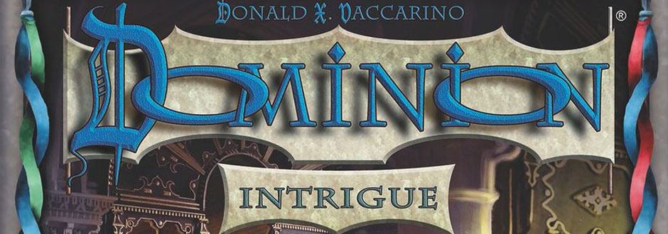 Dominion Intrigue Review