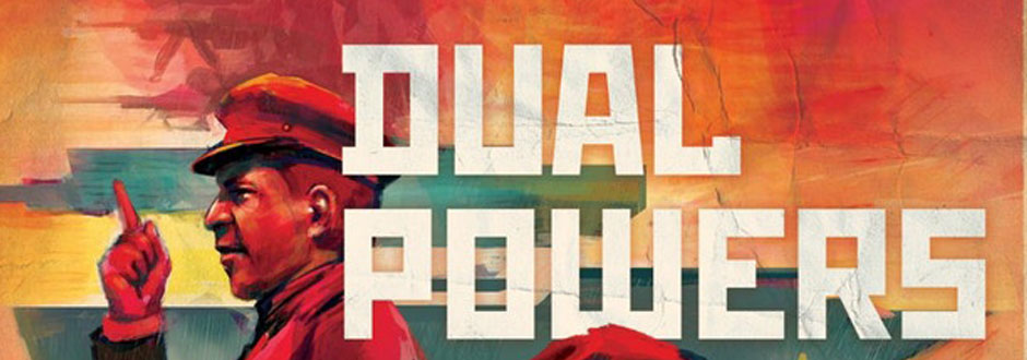 Dual Powers: Revolution 1917 – New to Kickstarter