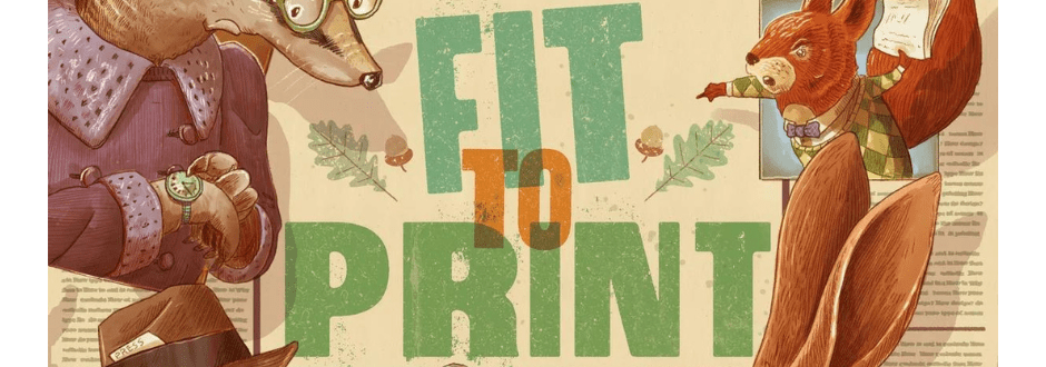 Fit To Print Solo Review