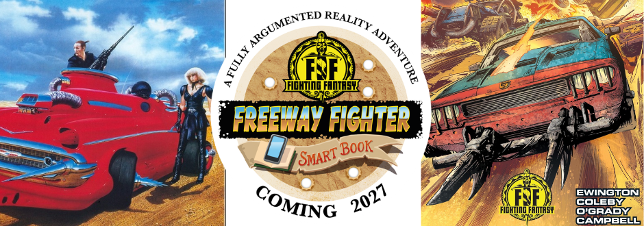 Promotional banner for Fighting Fantasy Freeway Fighter smart book, showing retro cars, action artwork, and a “Coming 2027” announcement.