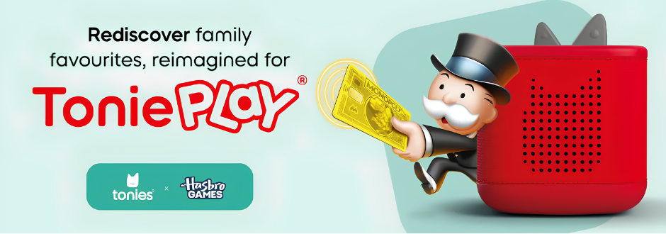 A Monopoly character holding money leans playfully against a red Toniebox. Text reads "Rediscover family favourites, reimagined for Tonieplay." Logos for Tonies and Hasbro Games are below. The tone is playful and inviting