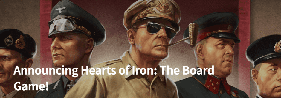 Hearts of Iron: The Board Game – A New Strategic Adventure Coming Soon