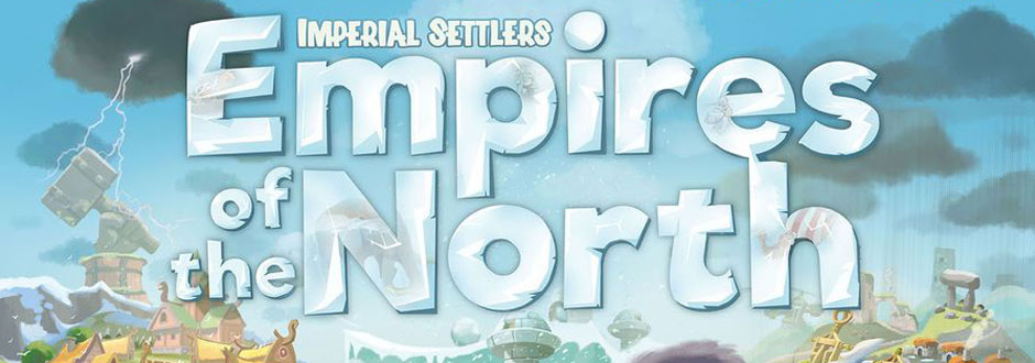 Imperial Settlers: Empires of the North Review