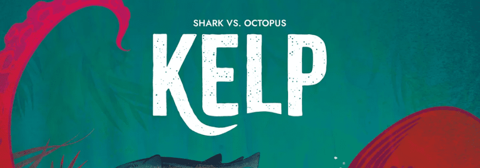 Kelp Review