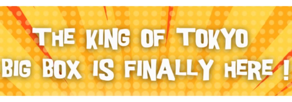 Iello Unveils Monstrous King of Tokyo BIG BOX – 1 Meter Wide!