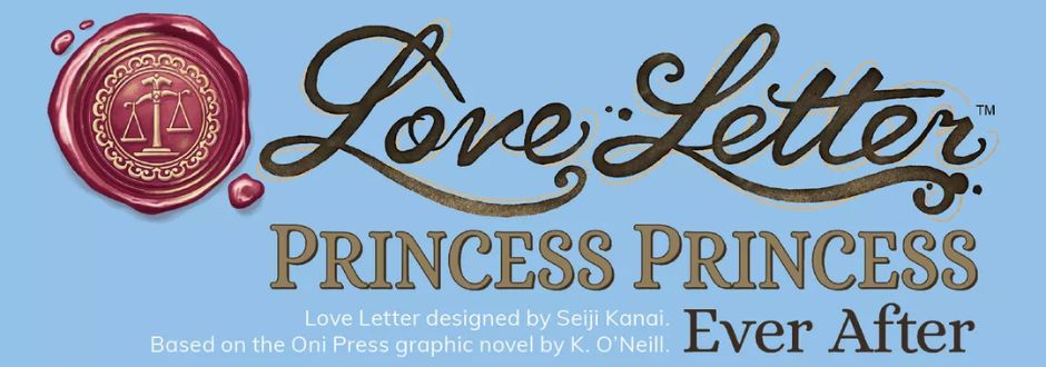Elegant text on a light blue background reads “Love Letter: Princess Princess Ever After” with a wax seal featuring scales. Tone is whimsical and romantic.