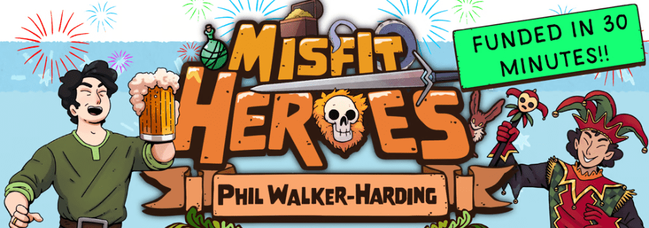 Misfit Heroes Funded In Under 30 Minutes!