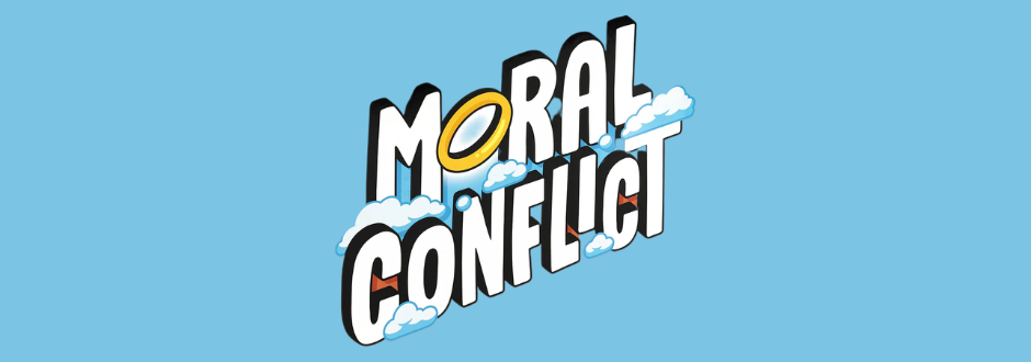 Moral Conflict review