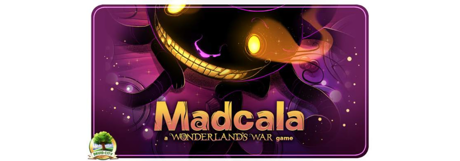 A glowing purple background and a shadowy, grinning creature with bright yellow eyes and a wide toothy smile looming behind the golden title “Madcala.” A small circular “Druid City” logo appears in the bottom-left corner.