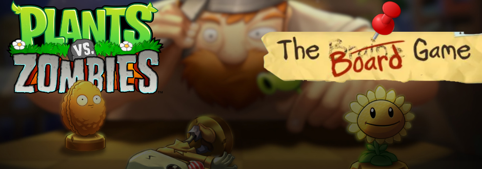 crazy dave playing the Plants vs Zombies board game with the logo in the top left and top right