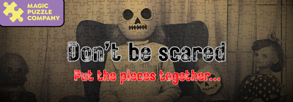 A creepy puzzle with ghosts in the background with text saying 'Don't be scared, put the pieces together'