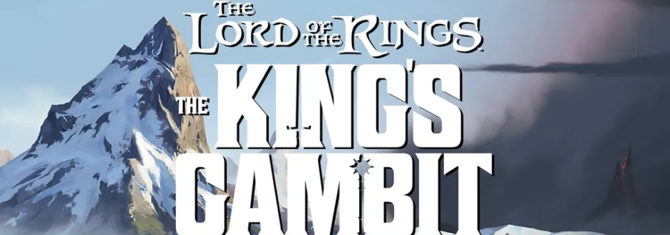 The image features bold, white text reading "The Lord of the Rings: The King's Gambit" over a snowy mountain peak and dark, dramatic clouds.