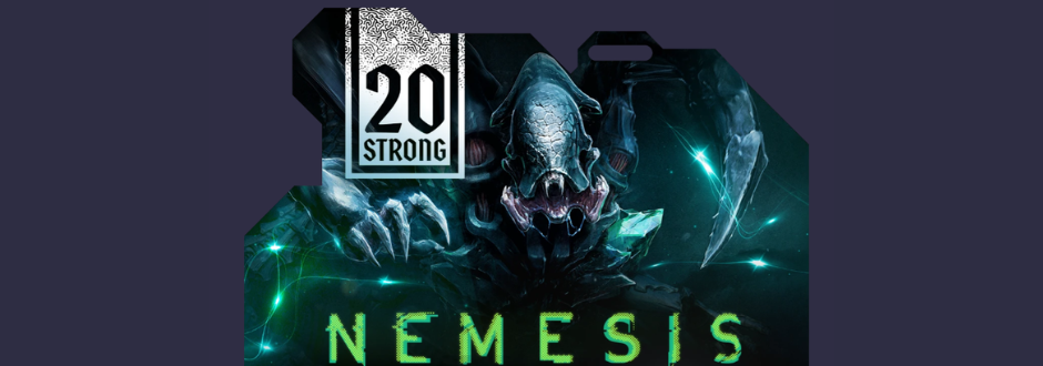 “Nemesis” game packaging featuring a menacing alien creature with sharp claws and glowing green accents, with a “20 Strong” label in the corner.