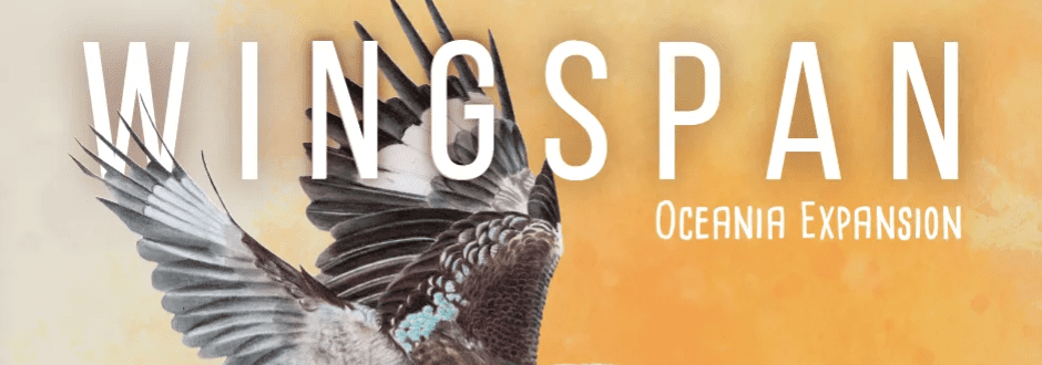How To Play The Wingspan Oceania Expansion