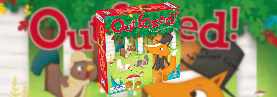 Box cover for the board game "Outfoxed!" features a cartoon fox wearing a detective hat, surrounded by woodland animals, set against a colorful forest