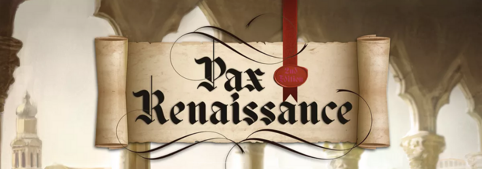 How To Play, Teach And Win Pax Renaissance