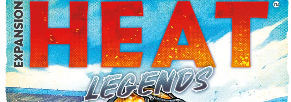 Board game box cover with bold orange 'HEAT' and stylized 'LEGENDS' text. Background shows a race car on a vibrant blue sky.